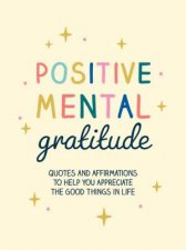 Positive Mental Gratitude