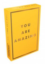 You Are Amazing