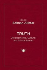 Truth Developmental Cultural and Clinical Realms