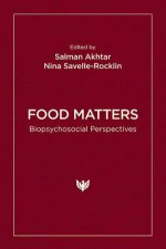 Food Matters Biopsychosocial Perspectives