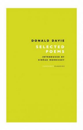 Selected Poems: Donald Davie by Donald Davie