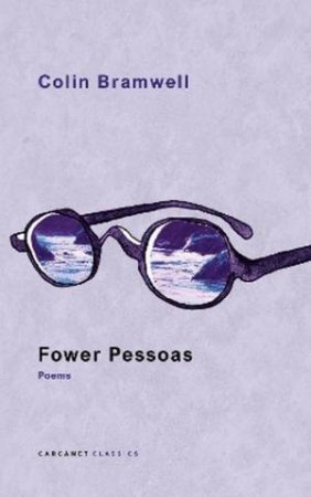 Fower Pessoas by Fernando Pessoa & Colin Bramwell