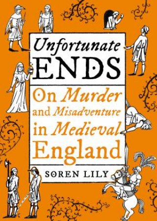 Unfortunate Ends by Soren Lily
