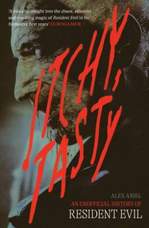 Itchy, Tasty by Alex Aniel