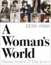 A Womans World 18501960