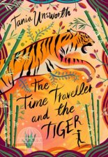The Time Traveller And The Tiger