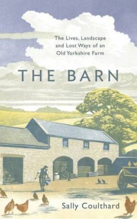 The Barn by Sally Coulthard
