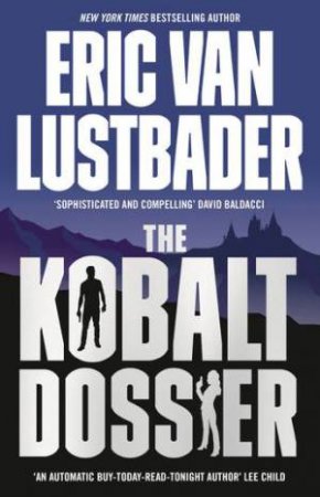 The Kobalt Dossier by Eric Van Lustbader