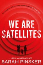 We Are Satellites