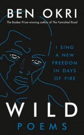 Wild by Ben Okri