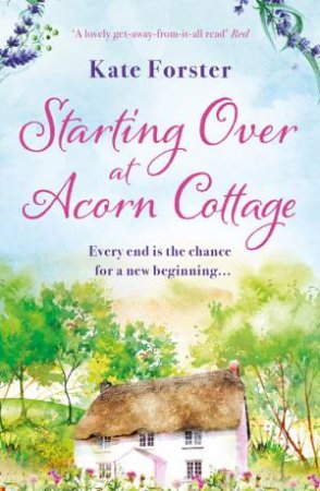 Starting Over At Acorn Cottage by Kate Forster