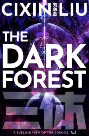 The Dark Forest by Cixin Liu