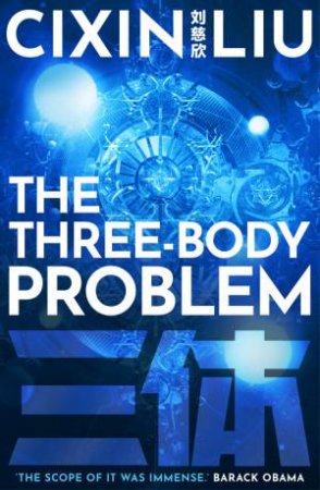 The Three-Body Problem by Cixin Liu & Ken Liu