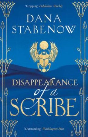 Disappearance Of A Scribe by Dana Stabenow