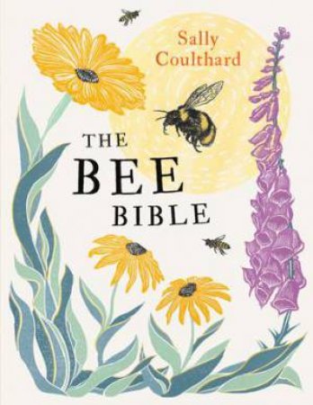 The Bee Bible by Sally Coulthard