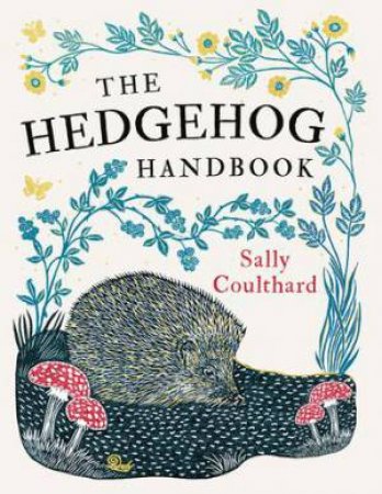 The Hedgehog Handbook by Sally Coulthard