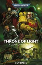 Warhammer 40K Dawn Of Fire Throne Of Light