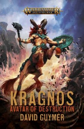 Warhammer Age Of Sigmar Kragnos: Avatar Of Destruction by David Guymer