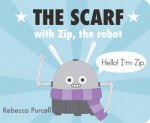 The Scarf with Zip the Robot