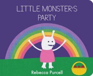 Little Monster's Party by Rebecca Purcell