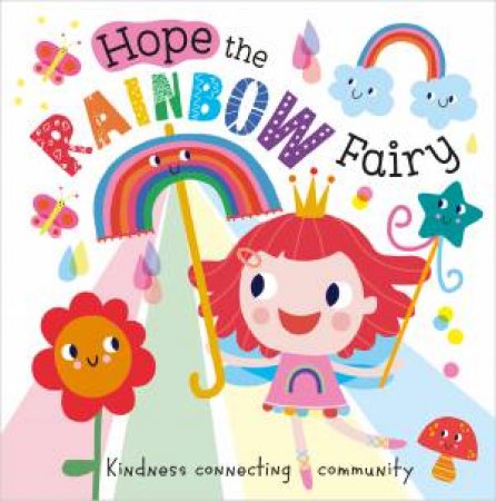 Hope The Rainbow Fairy by Rosie Greening