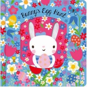 Bunny's Egg Hunt by Rosie Greening & Shannon Hays