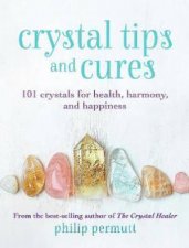 Crystal Tips And Cures