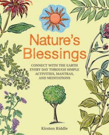 Nature's Blessings by Kirsten Riddle