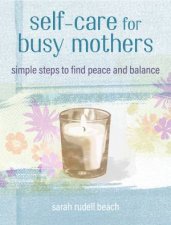 Selfcare for Busy Mothers