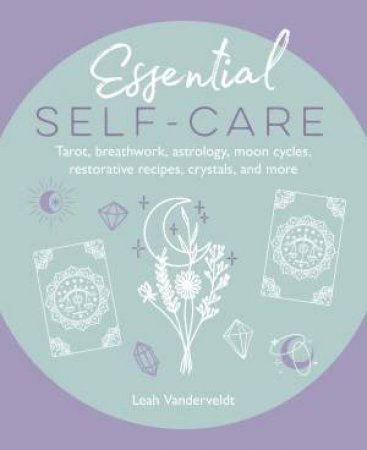 Essential Self-Care by Leah Vanderveldt