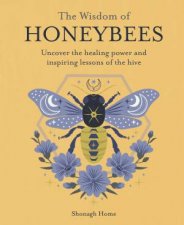 The Wisdom of Honeybees