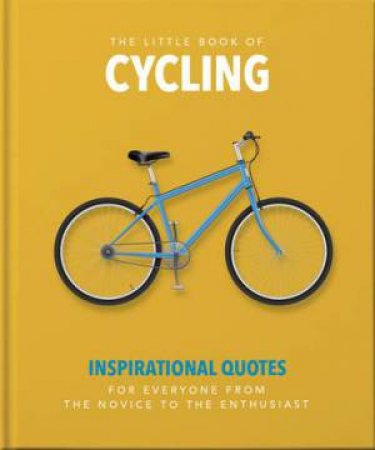 The Little Book Of Cycling by Various