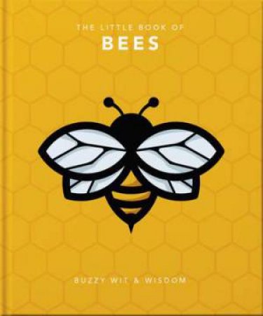 The Little Book Of Bees by Various