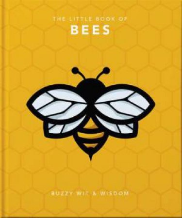 The Little Book Of Bees by Various