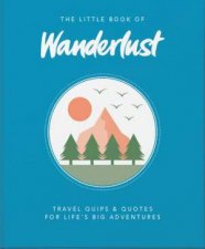 The Little Book of Wanderlust