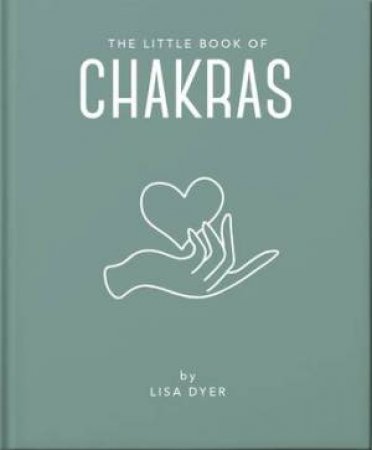 The Little Book Of Chakras by Various