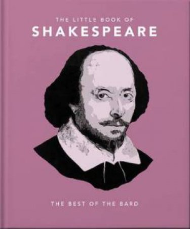 The Little Book of Shakespeare by Orange Hippo!