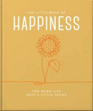 The Little Book Of Happiness