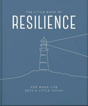 The Little Book of Resilience by Orange Hippo!