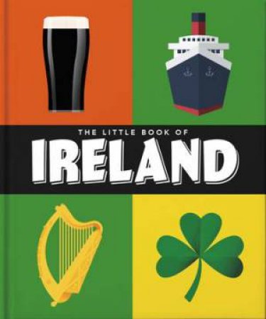 The Little Book of Ireland by Orange Hippo!
