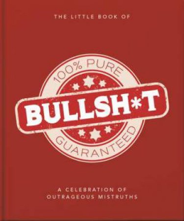 The Little Book of Bullshit by Orange Hippo!