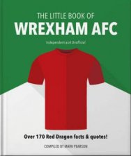 The Little Book of Wrexham AFC