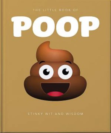 The Little Book of Poop by Orange Hippo!