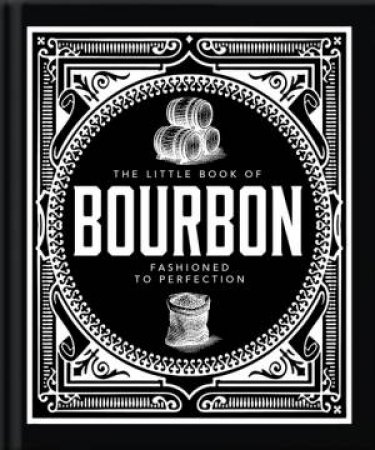 The Little Book of Bourbon by Orange Hippo!