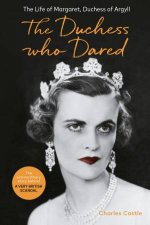 The Duchess Who Dared