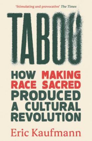 Taboo by Eric Kaufmann