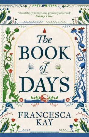 The Book of Days by Francesca Kay