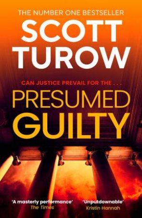Presumed Guilty by Scott Turow