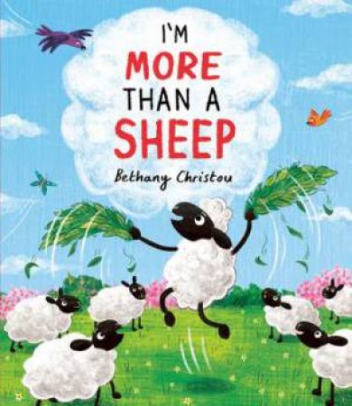 I'm More Than A Sheep by Bethany Christou