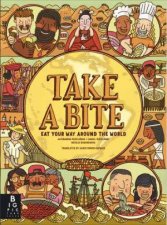 Take A Bite Eat Your Way Around the World